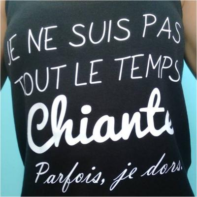 Tee shirt MC femme - Je ne suis pas tout le temps chiante parfois je dors