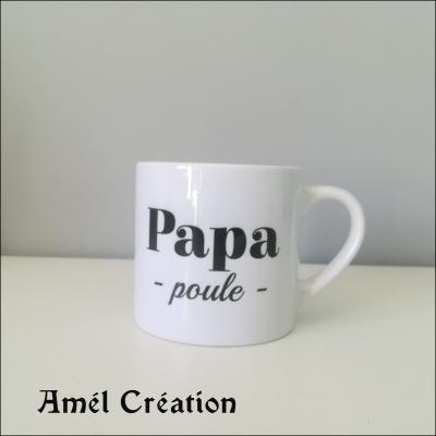 Petite tasse - Papa poule
