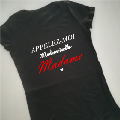 Tee shirt MC femme - Appelez moi Madame