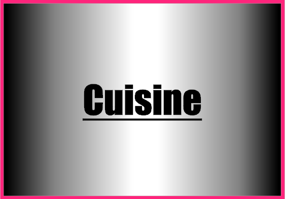 Cuisine