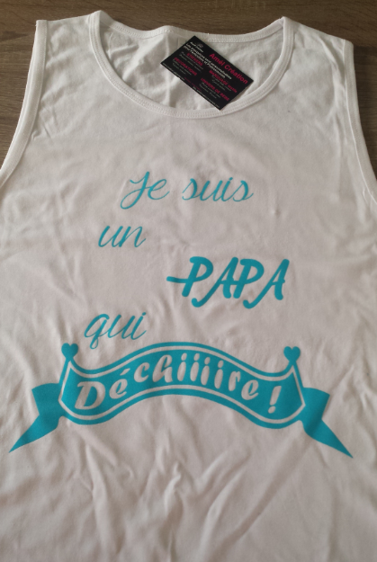 Debardeur je suis un papa qui dechire