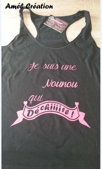 Debardeur je suis une nounou qui dechire