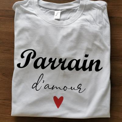 Tee shirt  parrain d'amour