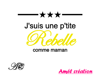 J suis une p tite rebelle comme maman 2