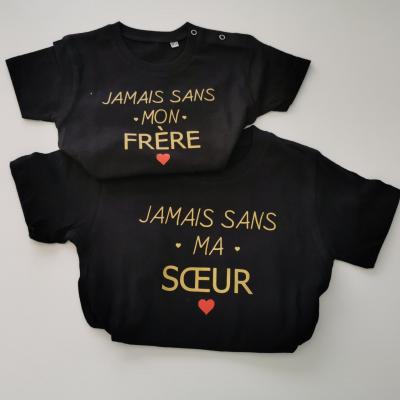 Ensemble 2 TEE SHIRT ou body enfant (2enfants) -  jamais sans....