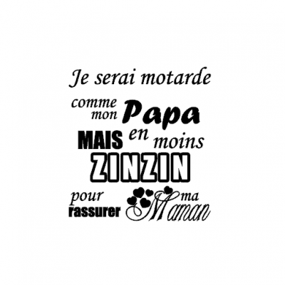 Stickers je serai motarde comme mon papa