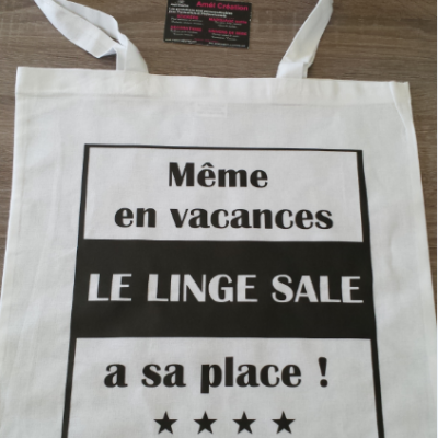 Tote bag - même en vacance le linge sale a sa place