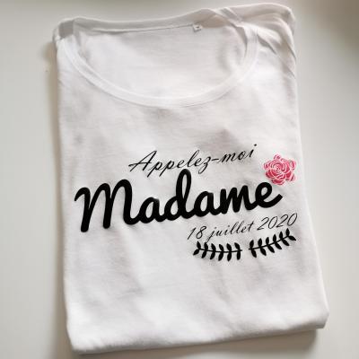 Tee shirt MC femme - Appelez moi Madame et date naissance