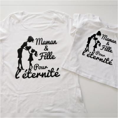 Ensemble TEE SHIRT OU BODY - maman et fille (ou autre) pour l'éternité