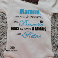 Maman un jour je trouverai ma princesse blanc bleu et noir