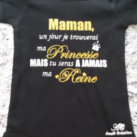 Maman un jour je trouverai ma princesse noir or et blanc