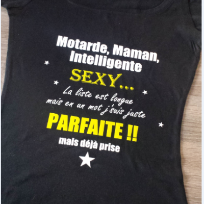 Tee shirt MC femme - MOTARDE, TATOUEE ... PARFAITE