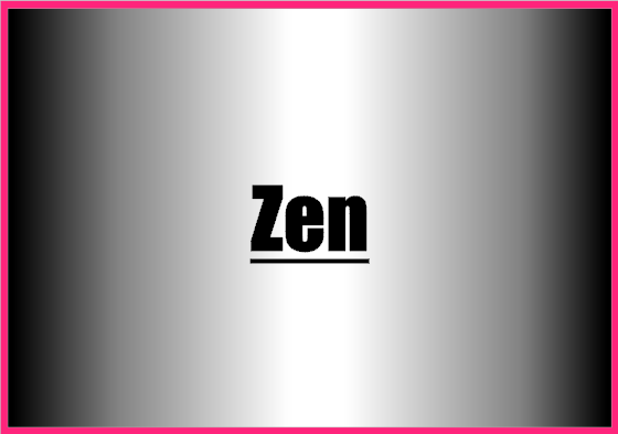 Zen